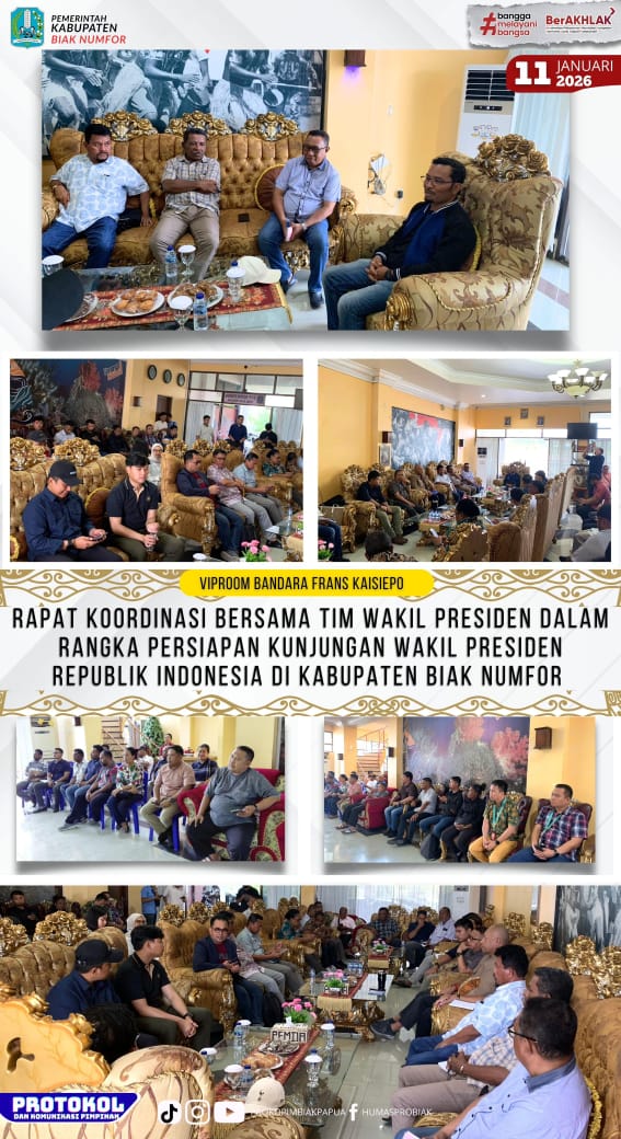 Rapat Koordinasi Bersama TIM WAPRES Dalam Rangka Persiapan Kunjungan WAPRES di Biak Numfor